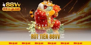 Rút tiền 88VV